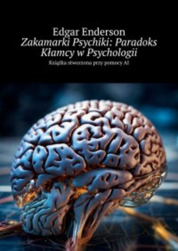 Zakamarki Psychiki: Paradoks Kłamcy w Psychologii - mobi, epub