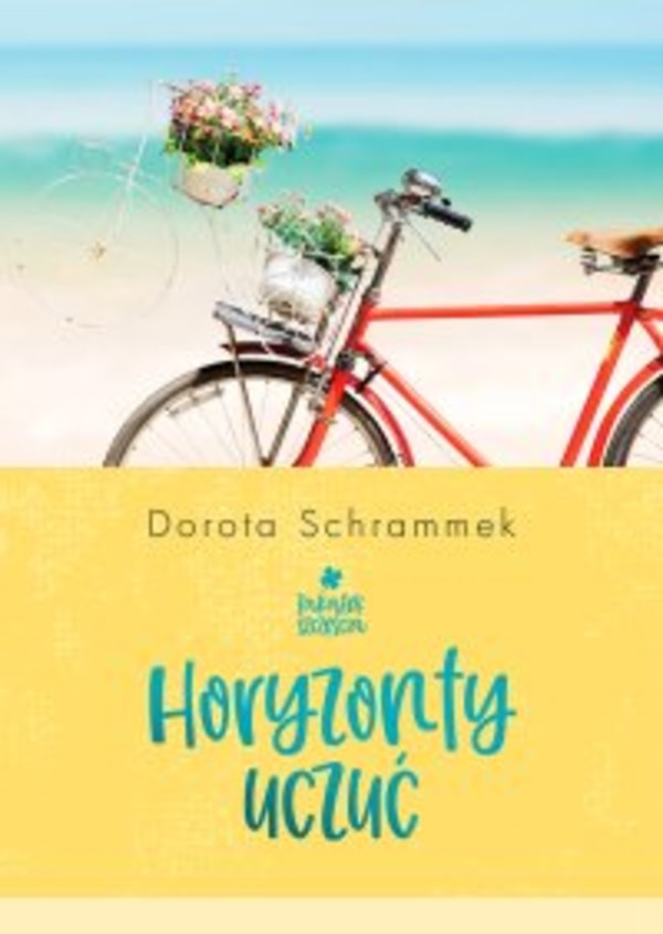 Zakątek Szczęścia. Horyzonty uczuć - epub 2