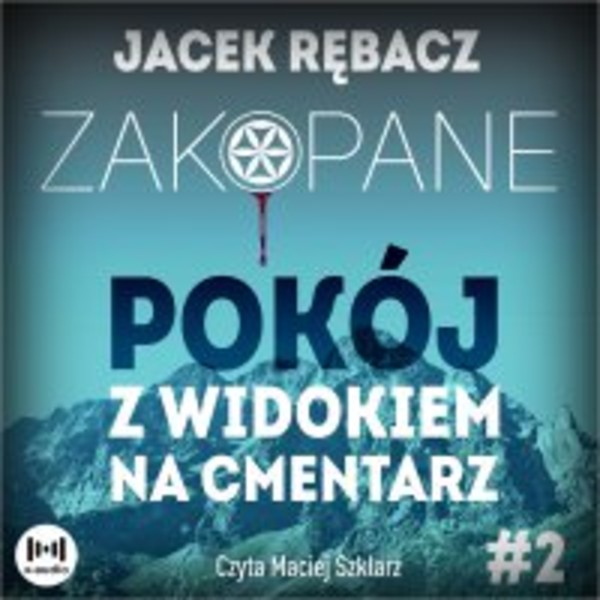 Zakopane. Pokój z widokiem na cmentarz - Audiobook mp3