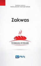 Zakwas. Technologia w piekarni - mobi, epub