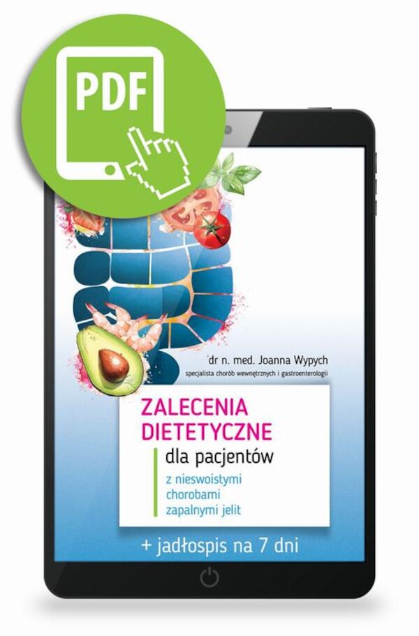 Zalecenia dietetyczne dla pacjentów z nieswoistymi chorobami zapalnymi jelit - pdf