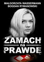 Zamach na prawdę - mobi, epub