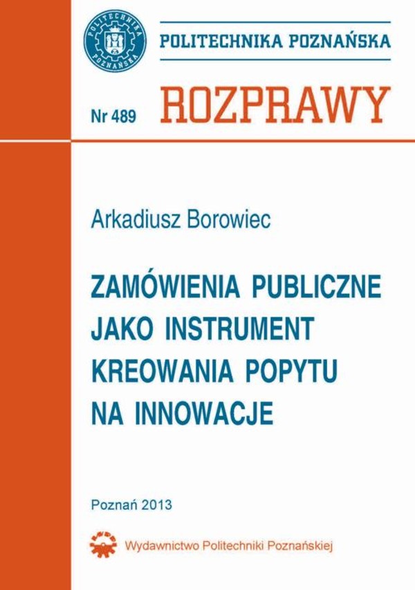 Zamówienia publiczne jako instrument kreowania popytu na innowacje - pdf