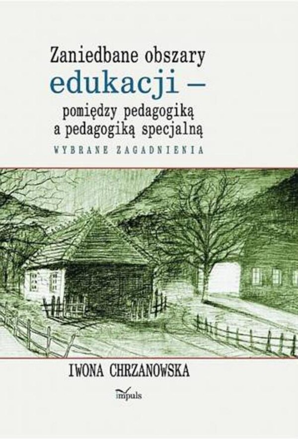 Zaniedbane obszary edukacji -pomiędzy pedagogiką a pedagogiką specjalną - pdf