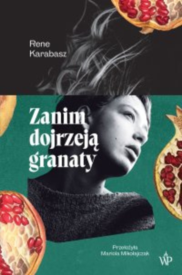 Zanim dojrzeją granaty - mobi, epub