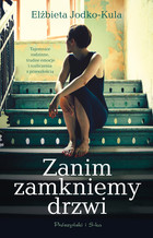 Zanim zamkniemy drzwi - mobi, epub