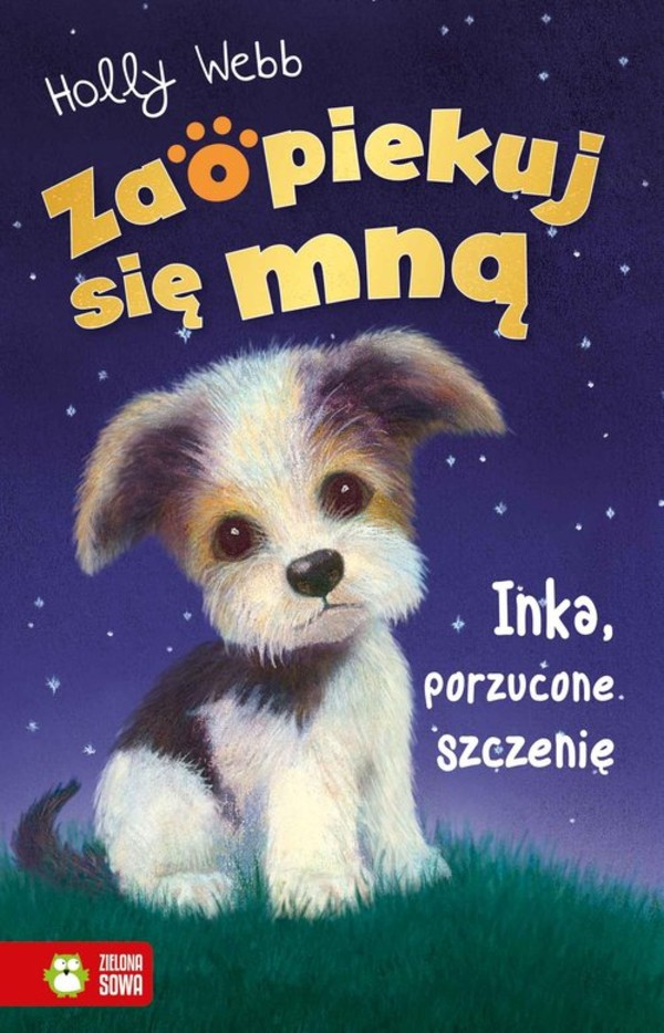 Inka, porzucone szczenię Zaopiekuj się mną