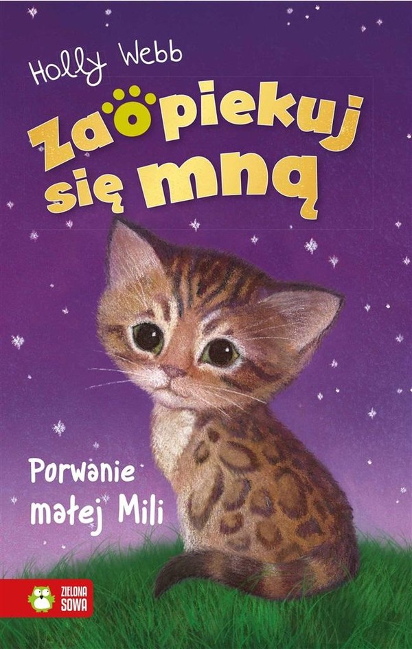 Porwanie małej Mili Zaopiekuj się mną