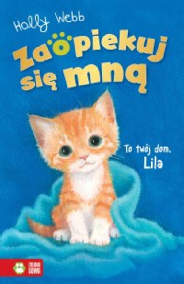 Zaopiekuj się mną. To twój dom, Lila - epub