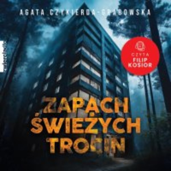 Zapach świeżych trocin - Audiobook mp3