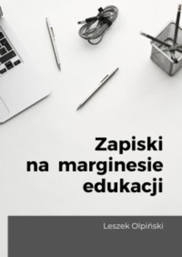 Zapiski na marginesie edukacji - mobi, epub