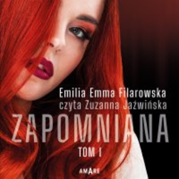 Zapomniana - Audiobook mp3 Tom 1