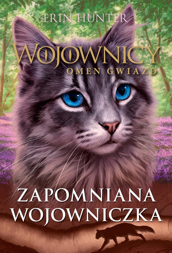 Zapomniana wojowniczka. Omen gwiazd - mobi, epub Wojownicy. Omen gwiazd Tom 5