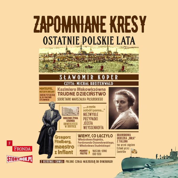 Zapomniane Kresy Ostatnie polskie lata Książka audio CD/MP3