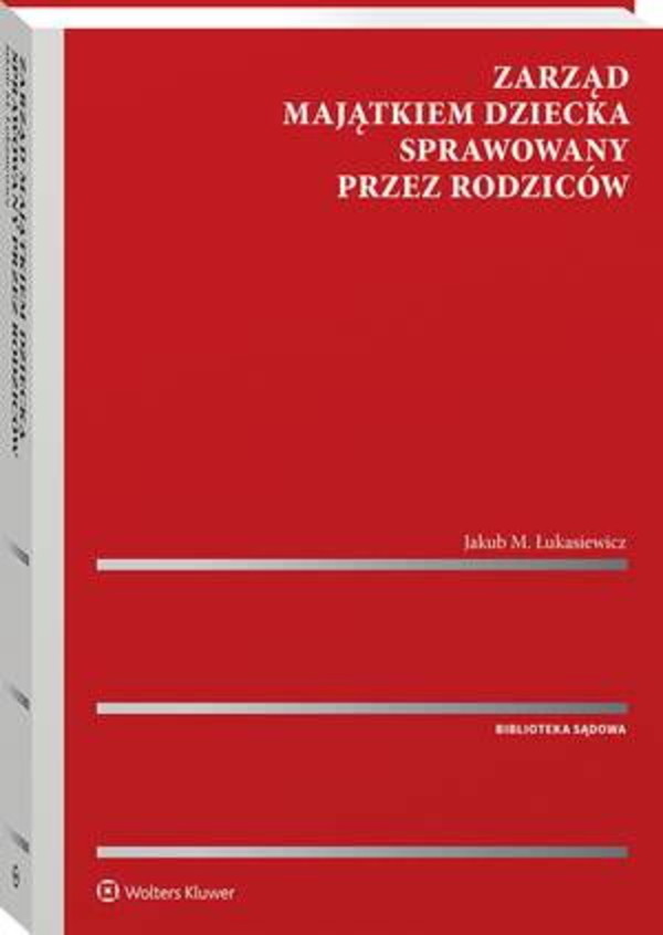 Zarząd majątkiem dziecka sprawowany przez rodziców - pdf