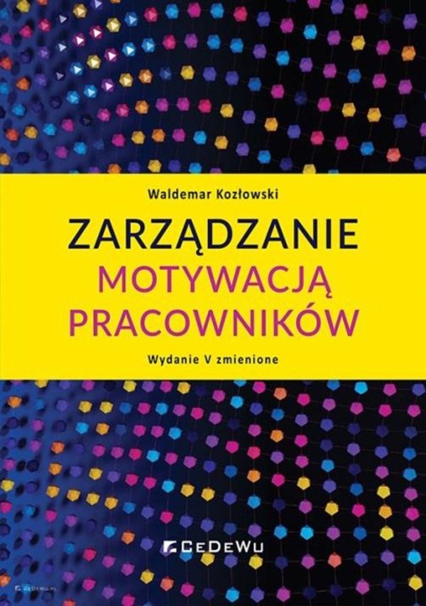 Zarządzanie motywacją pracowników