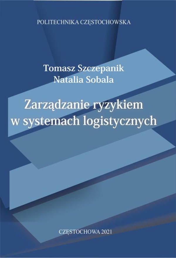 Zarządzanie ryzykiem w systemach logistycznych - pdf