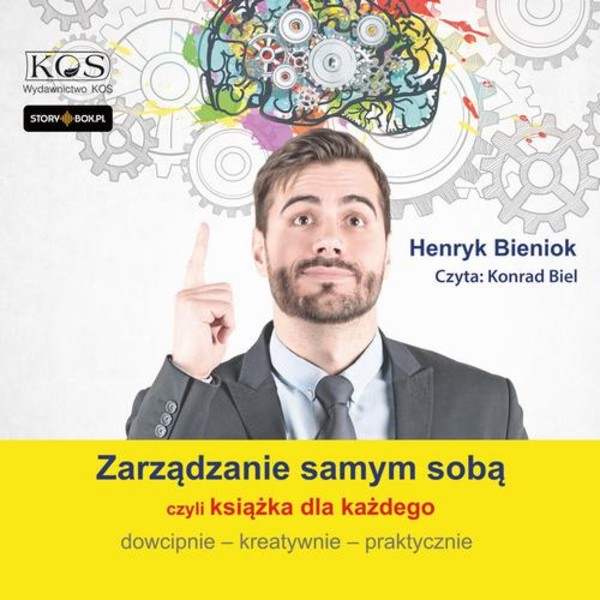 Zarządzanie samym sobą – czyli książka dla każdego. Dowcipnie, kreatywnie, praktycznie - Audiobook mp3