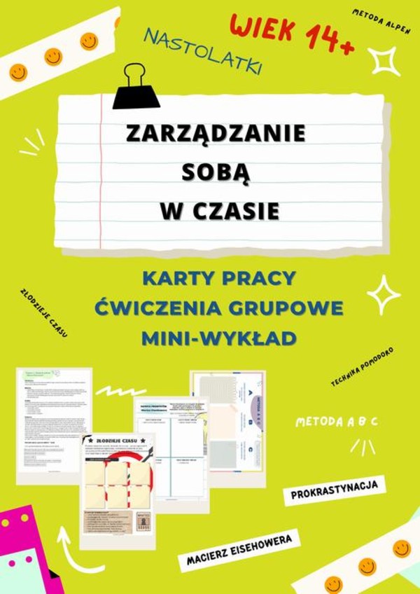 ZARZĄDZANIE SOBĄ W CZASIE DLA NASTOLATKÓW. KARTY PRACY. GRUPOWE ĆWICZENIA. MINI WYKŁAD. E-BOOK - pdf