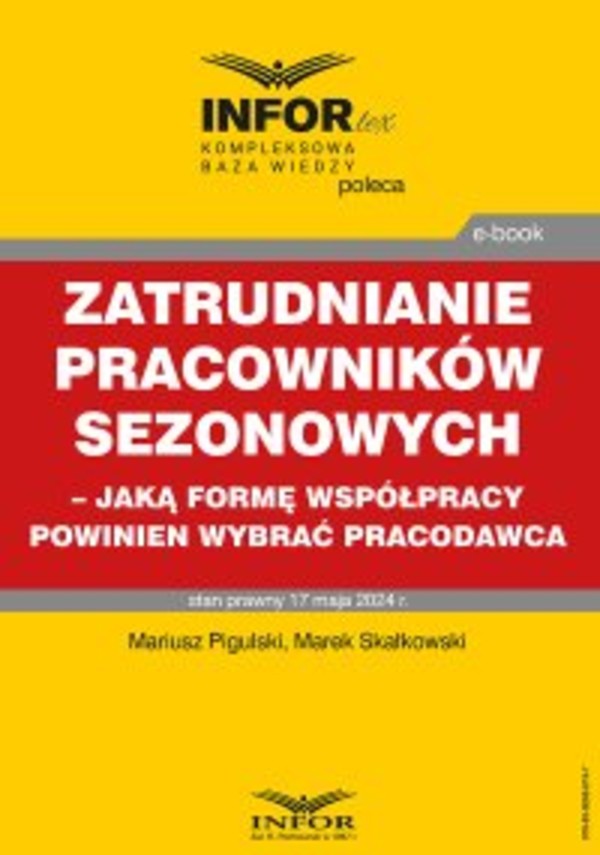 Zatrudnianie pracowników sezonowych – jaką formę współpracy powinien wybrać pracodawca - pdf