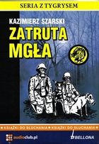 Zatruta mgła - Audiobook mp3