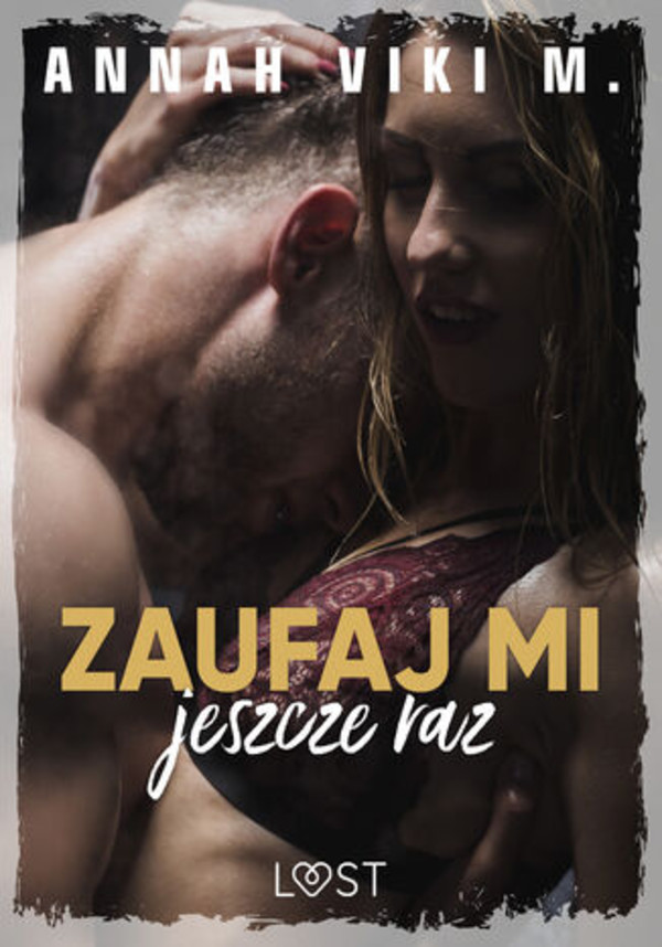 Zaufaj mi jeszcze raz - mobi, epub