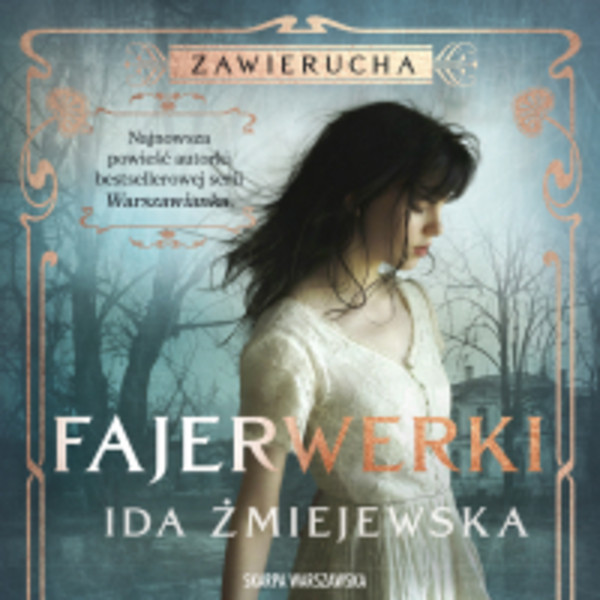 Zawierucha. Fajerwerki - Audiobook mp3