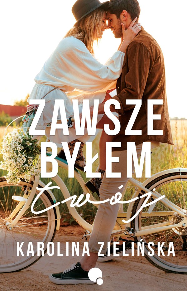 Zawsze byłem twój