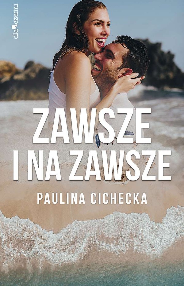 Zawsze i na zawsze