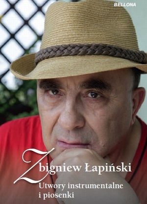 Zbigniew Łapiński Utwory instrumentalne i piosenki Książka + CD