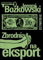 Zbrodnia na eksport - mobi, epub, pdf