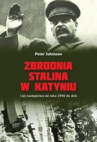 Zbrodnia Stalina w Katyniu i jej następstwa od roku 1940 do dziś - mobi, epub
