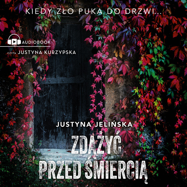 Zdążyć przed śmiercią - Audiobook mp3