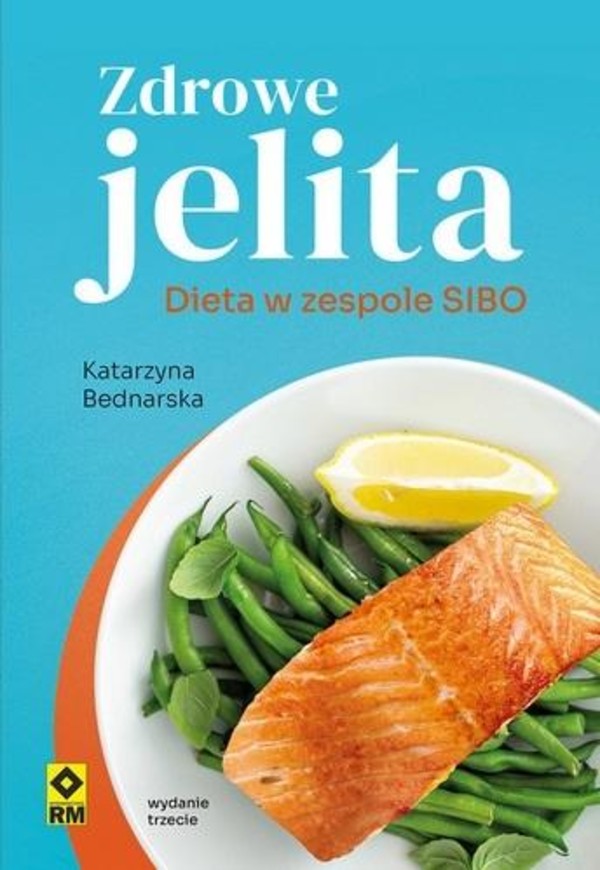 Zdrowe jelita Dieta w zespole SIBO