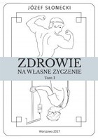 Zdrowie na własne życzenie - mobi, epub Tom 3