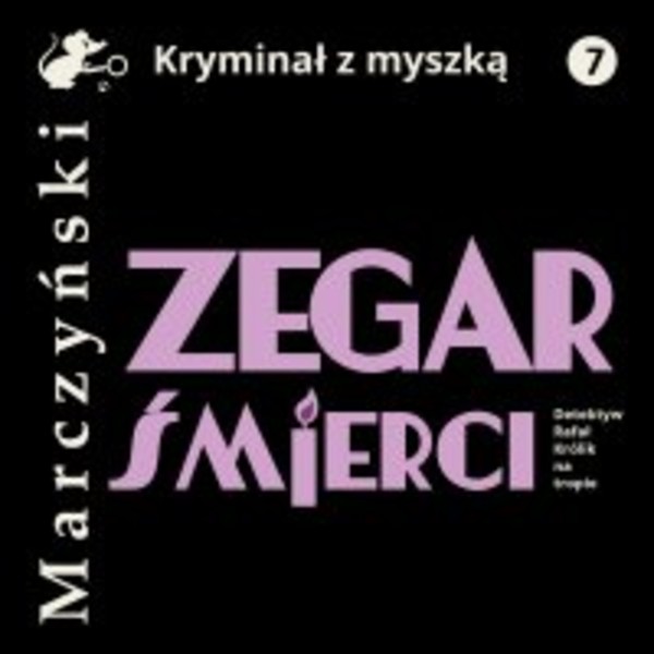 Zegar śmierci. Detektyw Rafał Królik na tropie - Audiobook mp3