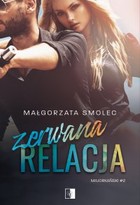 Zerwana relacja - mobi, epub Majorkański Tom 2