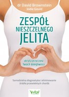 Zespół nieszczelnego jelita - mobi, epub, pdf Ukryta przyczyna Twoich dolegliwości