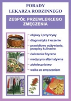 Zespół przewlekłego zmęczenia. Porady lekarza rodzinnego - pdf