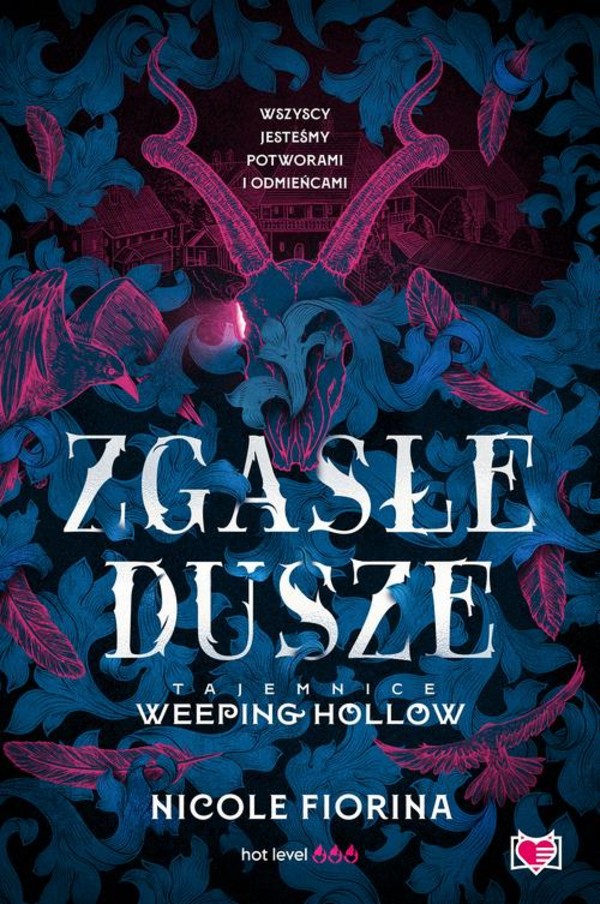 Zgasłe dusze. Tajemnice Weeping Hollow. Tom 1 - mobi, epub