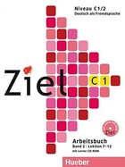 Ziel C1/2 Arbeitsbuch mit CD,CD-ROM