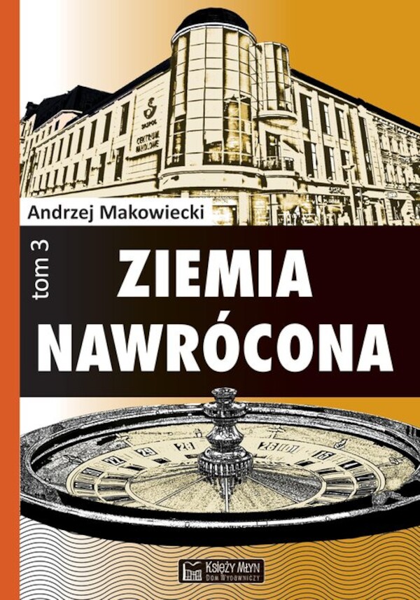 Ziemia nawrócona Tom 3