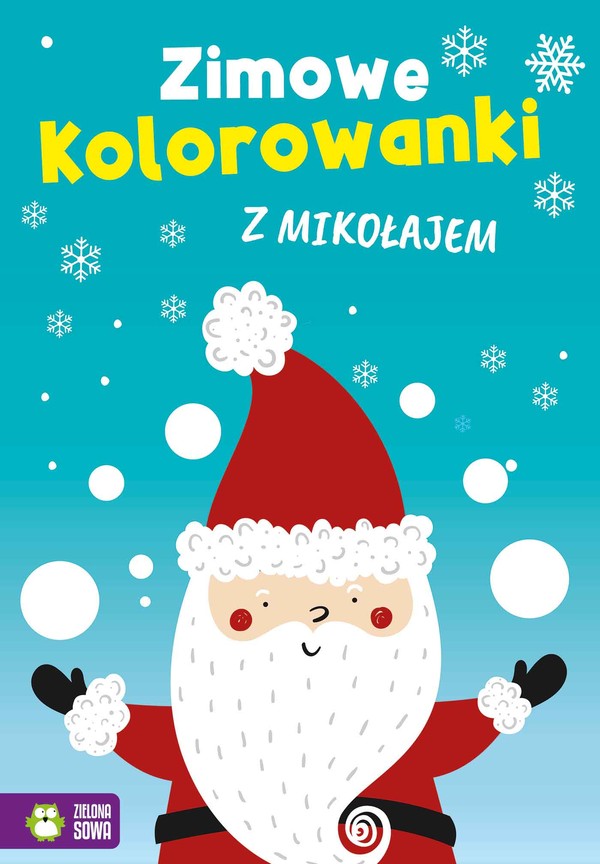 Zimowe kolorowanki z Mikołajem Zimowe kolorowanki