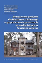 Zintegrowane podejście do dziedzictwa kulturowego w gospodarowaniu przestrzenią na przykładzie gminy Konstancin-Jeziorna - pdf
