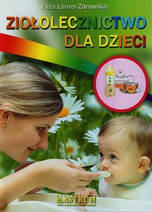 Ziołolecznictwo dla dzieci