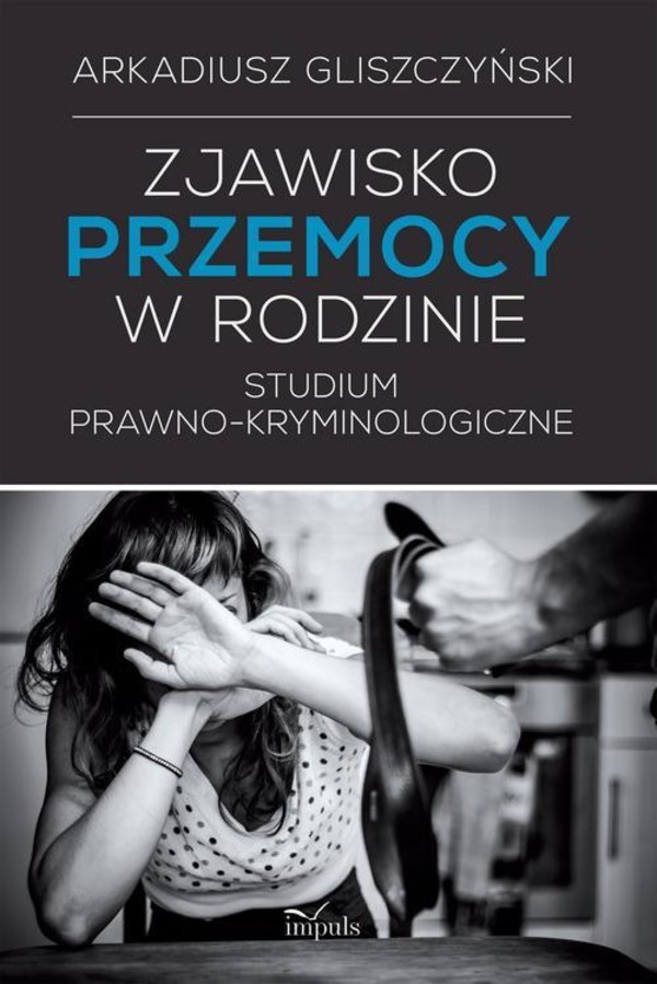 Zjawisko przemocy w rodzinie - mobi, epub