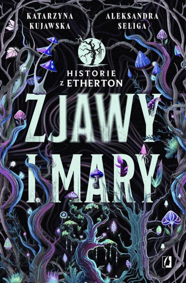 Zjawy i mary. Historie z Etherton. Tom 1 - epub