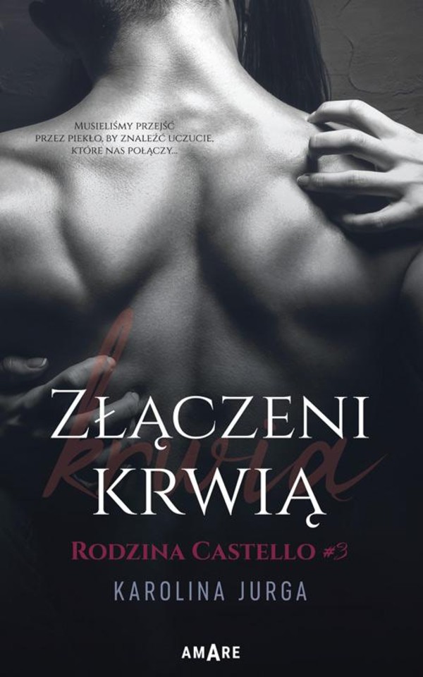 Złączeni krwią - mobi, epub Rodzina Castello Tom 3