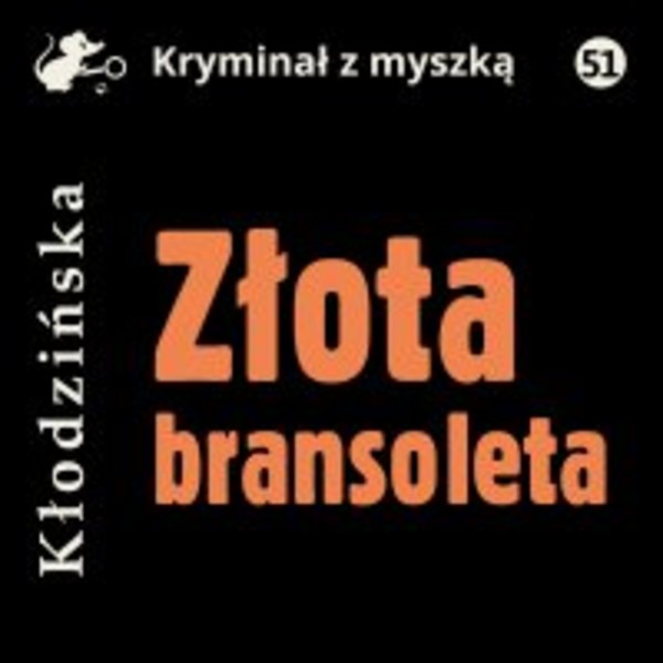 Złota bransoleta - Audiobook mp3