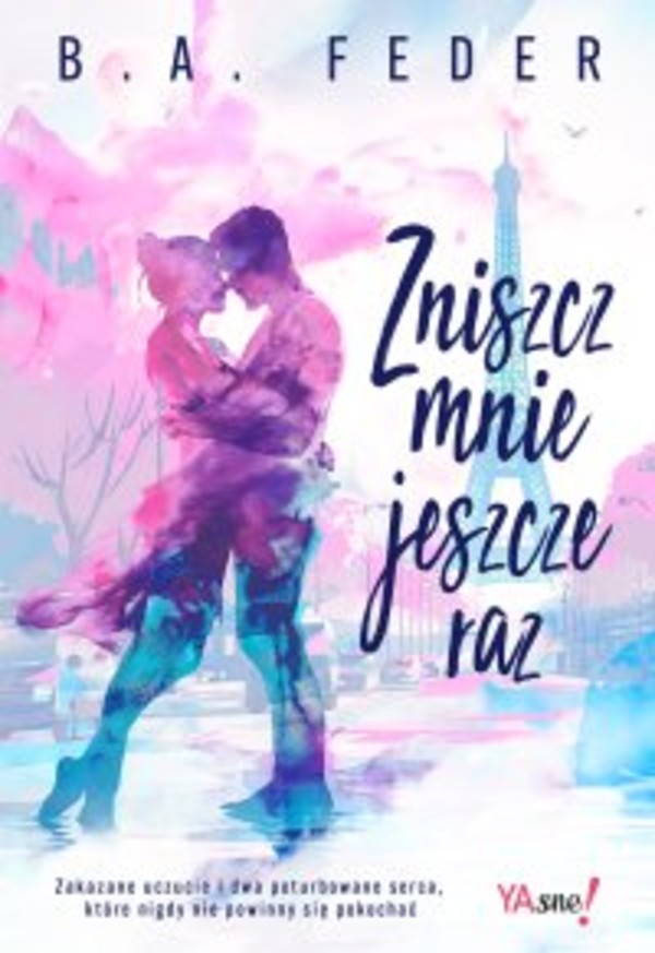 Zniszcz mnie jeszcze raz - mobi, epub